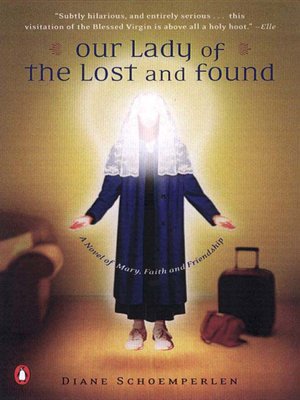 cover image of Our Lady of the Lost and Found